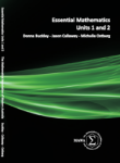Show details for Essential Mathematics – Units 1 and 2 Picture of Essential Mathematics – Units 1 and 2